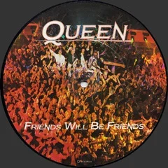 Friends Will Be Friends — обложка сингла Queen 1986